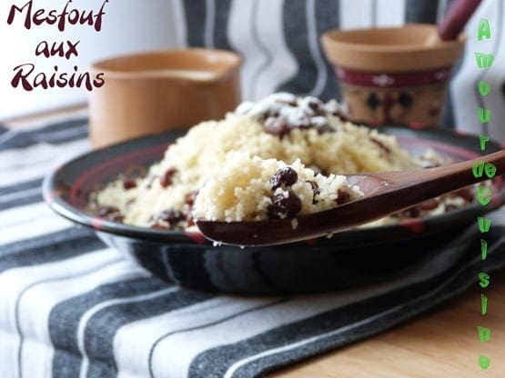 mesfouf aux raisins secs, seffa aux raisins secs