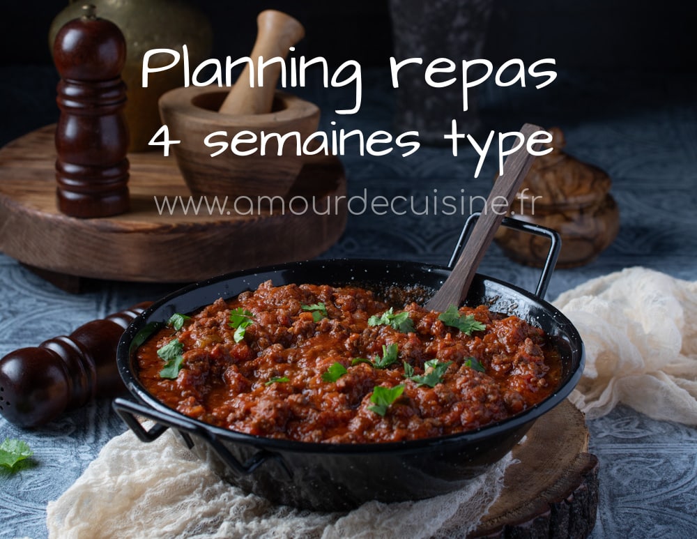 Planning repas pour 4 semaines type