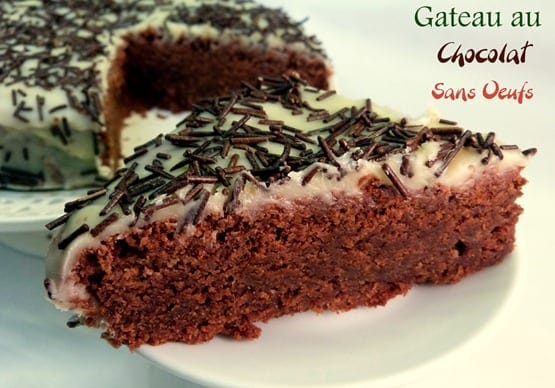 Gateau Au Chocolat Sans Oeufs Recette Delicieuse Amour De Cuisine