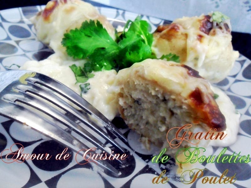 gratin de boulettes de poulet de choumicha