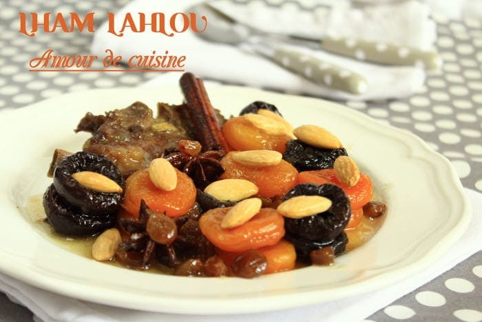 lham lahlou ou marka hlowa, marka hlouwa ( plat de Ramadan)