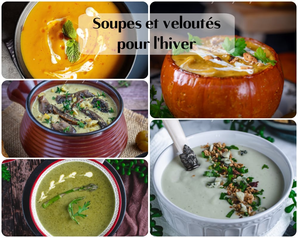 Soupes et veloutés pour l'hiver