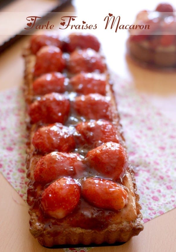 recette de la tarte fraises macaron