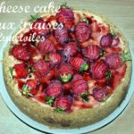cheesecake aux fraises et citron