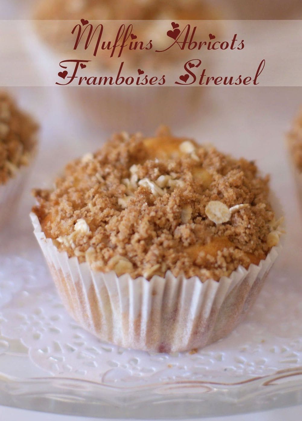 muffins aux framboises, abricots et streusel.