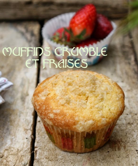 muffins crumble et fraises