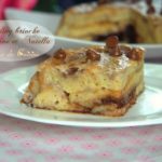 Pudding brioché a la banane et nutella