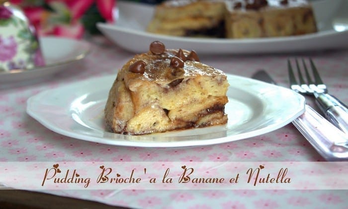 pudding Pudding simple et facile briochee a la banane et nutella