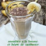 smoothies banane et beurre de cacahuetes