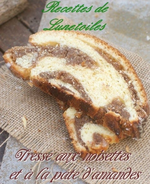 Tresse aux noisettes et à la pâte d'amandes