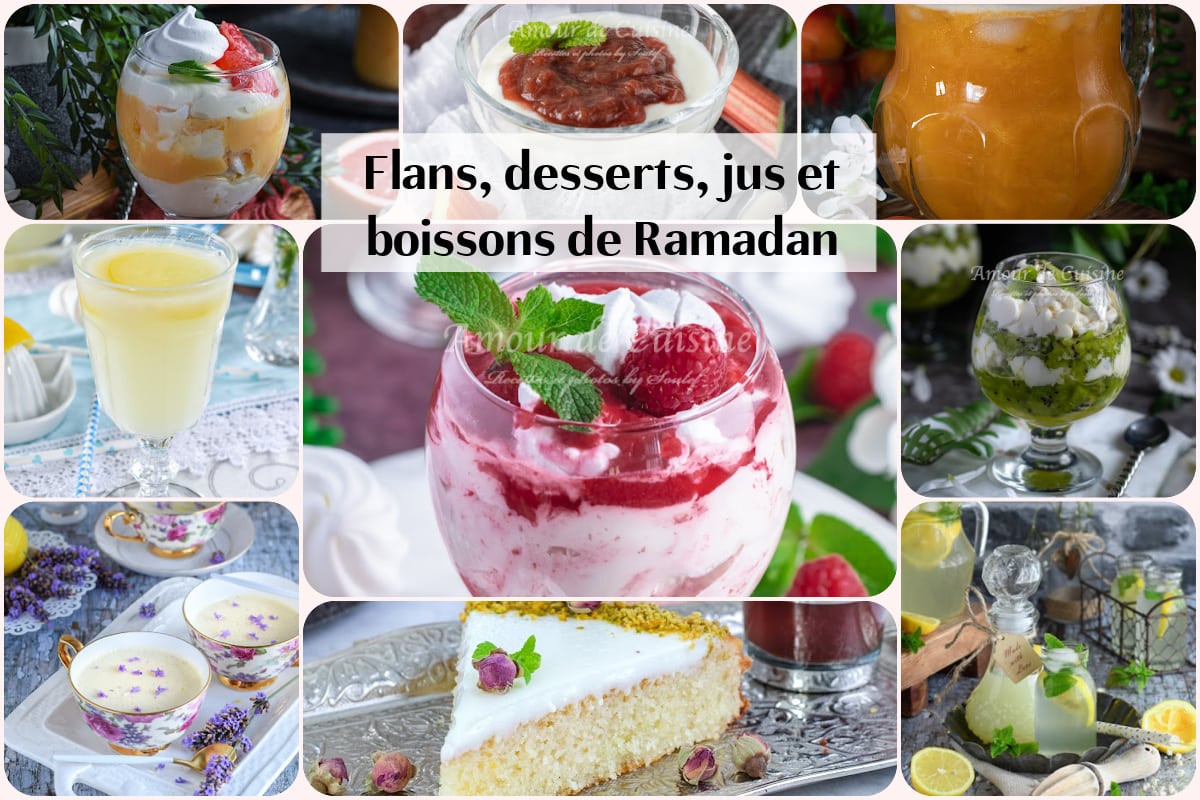 Recettes de desserts pour Ramadan (gâteaux, flan, jus)