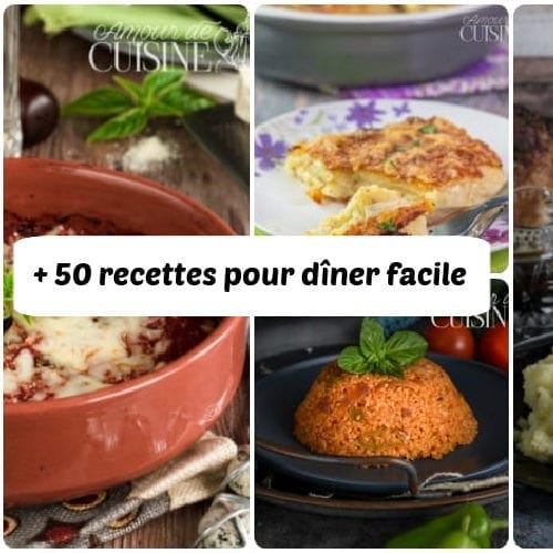 Recette Pour Diner Facile Et Rapide Amour De Cuisine