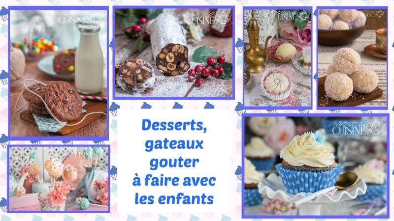 recettes faciles à faire avec les enfants ( dessert, gateau, gouter)