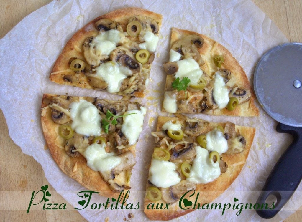 pizza tortillas aux champignons