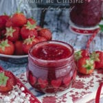 Confiture de fraises maison traditionnelle