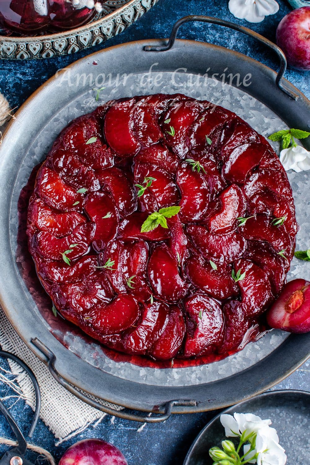 Tarte Tatin Aux Prunes Et Thym Dessert Facile Amour De Cuisine