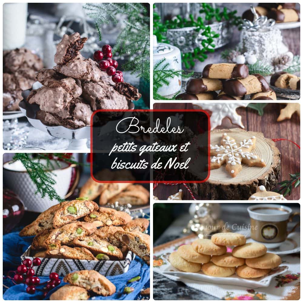 Bredeles petits gateaux et biscuits de Noël ou bredele de Noel