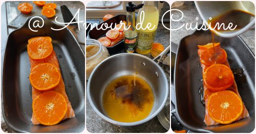 Preparation steps for clementine-glazed salmon: salmon fillet in a baking dish with clementine slices, glaze made from juice, vinegar, and soy sauce simmering in a saucepan, then the fish coated with the caramelized sauce.