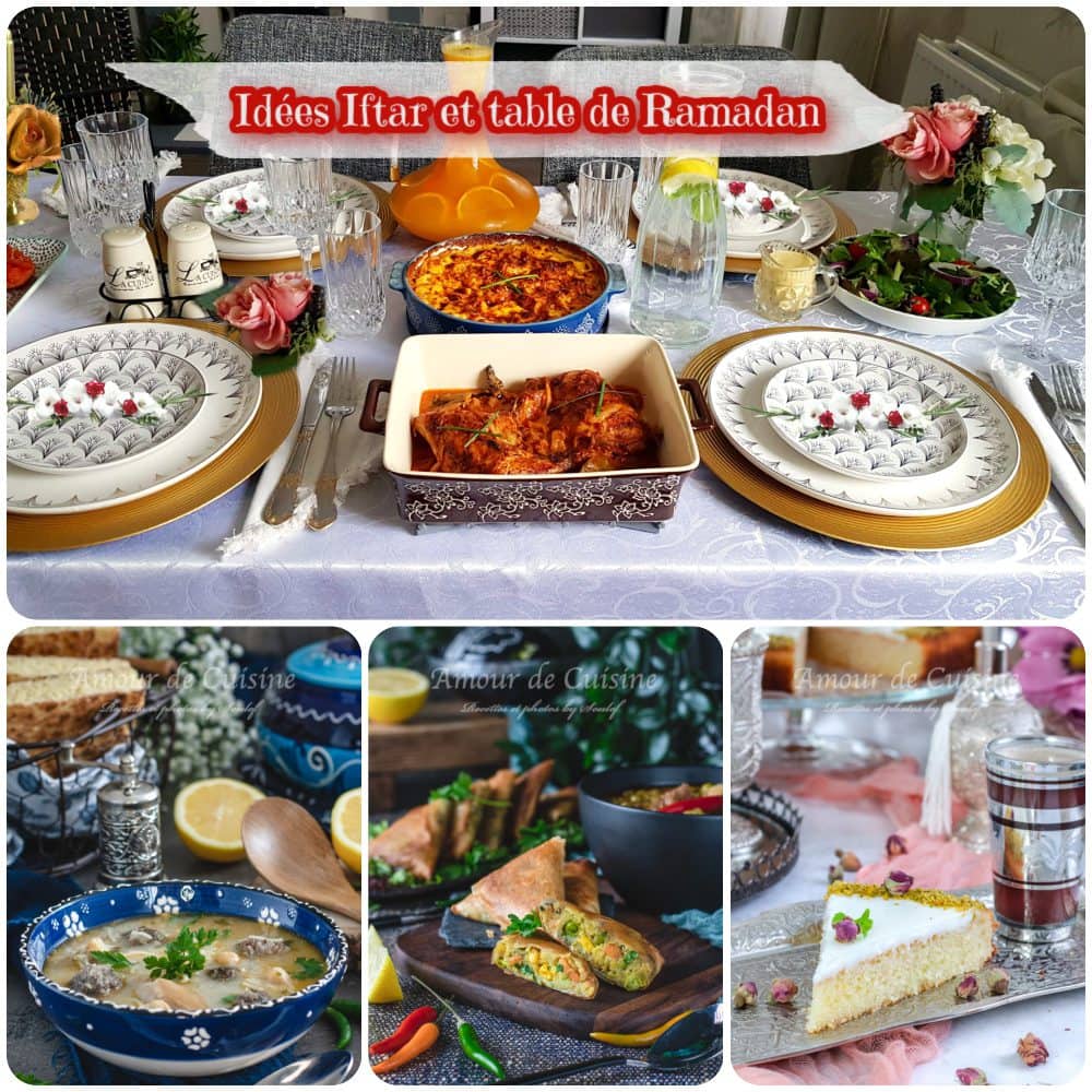 Idées Iftar et table de Ramadan, menu de ftour du Ramadan
