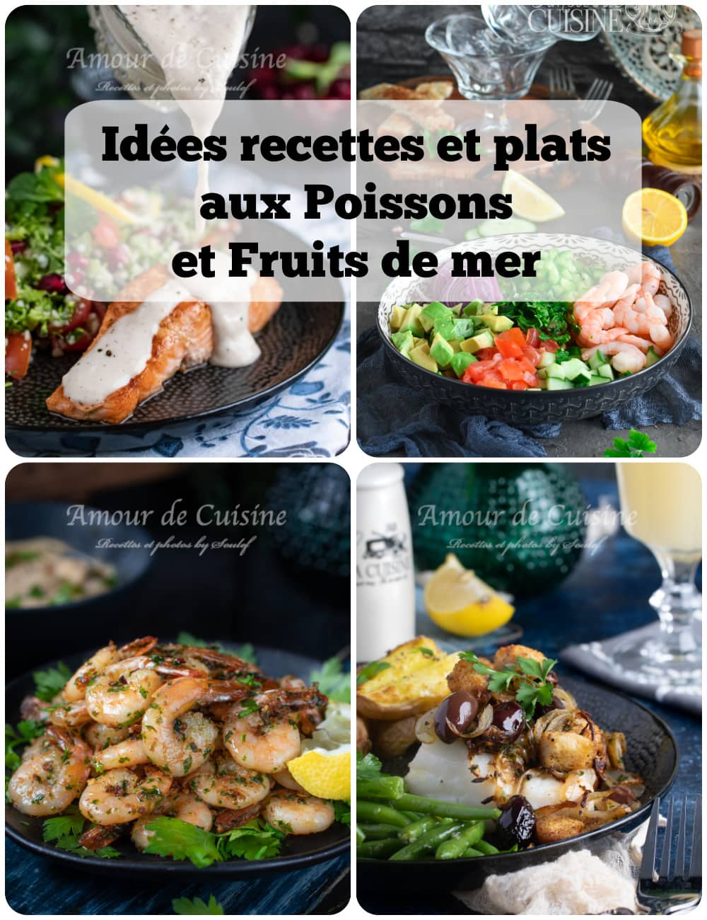 Idées recettes et plats aux poissons et fruits de mer