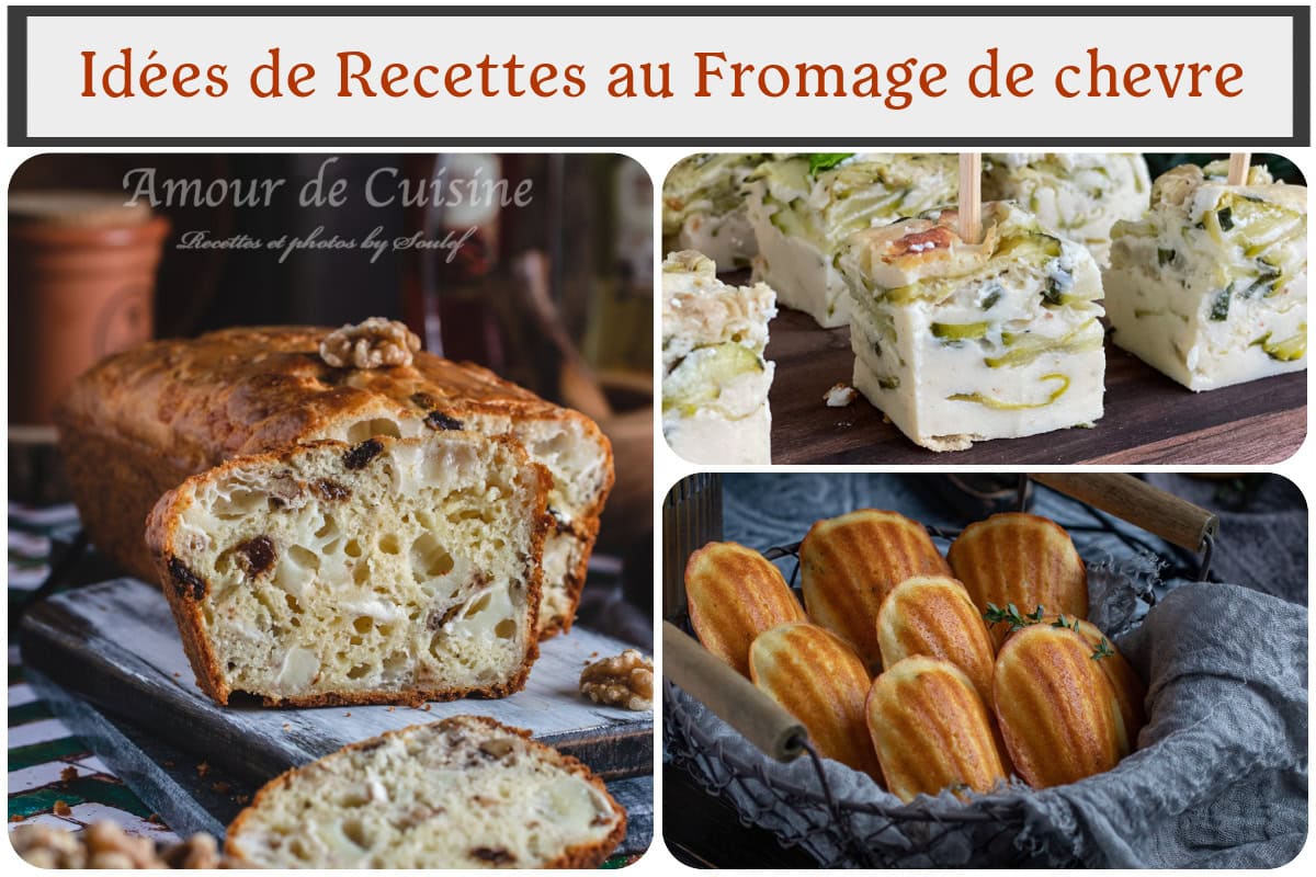 Idées de recettes au fromage de chevre