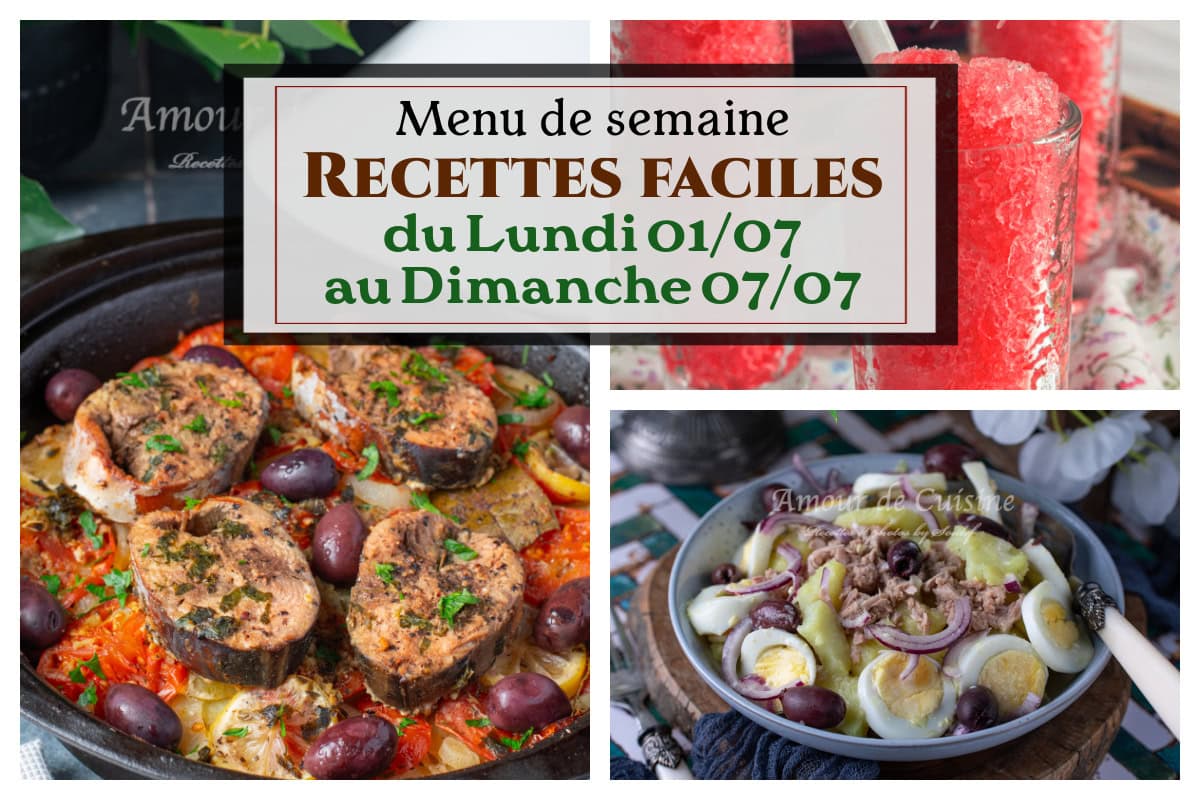 Menu de semaine pas cher, du 01 au 07 juillet