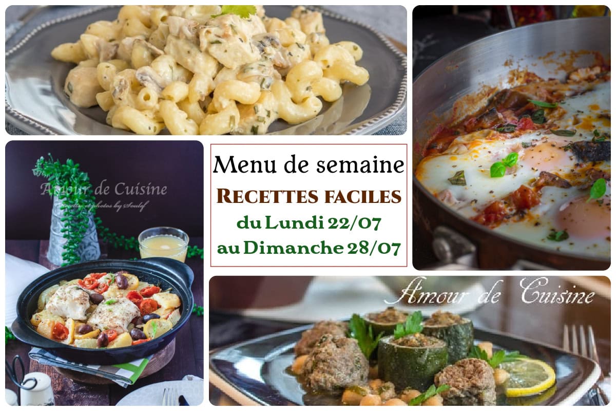 Menu semaine 30, du 22 au 28 juillet