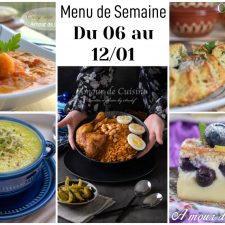 Idées de recettes pour le menu de la semaine 06 au 12 Janvier