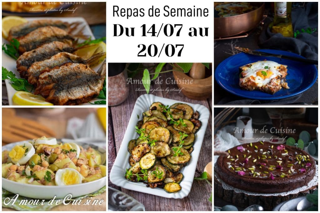 Un collage de plan de repas intitulé "Repas de Semaine Du 14/07 au 20/07" avec six images de plats. En haut à gauche : des sardines grillées servies avec du citron et du persil. En haut à droite : une lasagne d’aubergines servie dans une assiette bleue. Au centre : des rondelles de courgettes grillées présentées sur un plat blanc. En bas à gauche : une salade de pommes de terre avec œufs durs, pois chiches, thon et olives. En bas à droite : un gâteau au chocolat décoré de fruits secs et de pétales de fleurs. Les photos portent la signature "Amour de Cuisine"