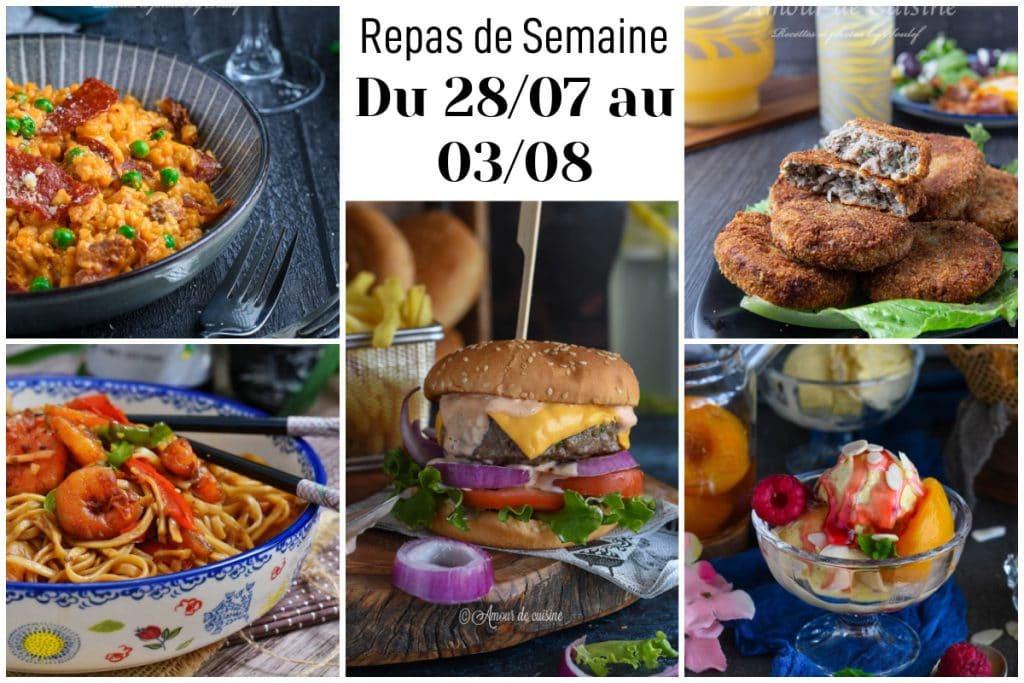 Plan de repas de la semaine du 28 juillet au 3 août, montrant divers plats : un risotto aux petits pois et bacon, des croquettes panées, un bol de nouilles aux crevettes, un burger avec frites, et un dessert glacé aux pêches et framboises