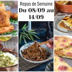 Montage photo de repas de semaine du 08 au 14 septembre : samoussas dorés au bœuf et pommes de terre, mesfouf aux petits pois arrosé d’huile d’olive, sauté de bœuf aux oignons chinois, moussaka d’aubergines gratinée et tarte aux figues maison, avec le titre « Repas de Semaine du 08/09 au 14/09 » au centre.