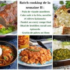 Batch cooking : recettes de la semaine 11